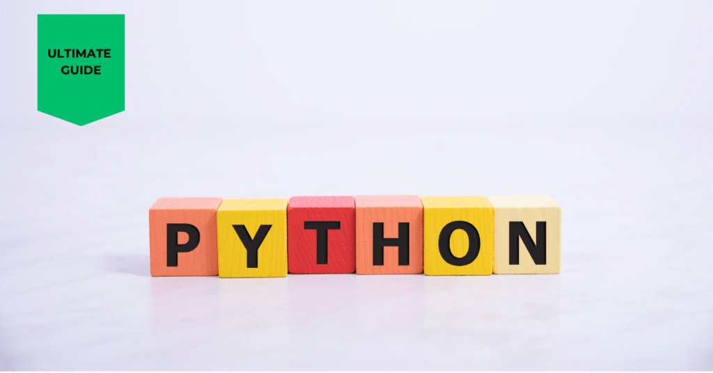 La Guía Definitiva De Programación Python Para Principiantes.